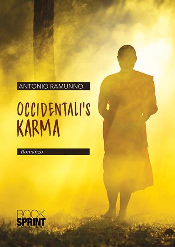 Occidentali's Karma - Antonio Ramunno - Libro BooksprintEdizioni 2018 | Libraccio.it