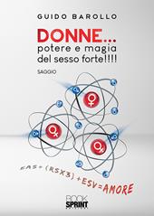 Donne... potere e magia del sesso forte!!!!