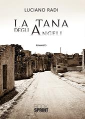 La tana degli angeli