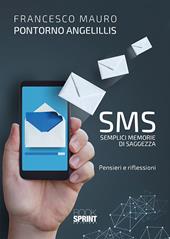 SMS. Semplici memorie di saggezza