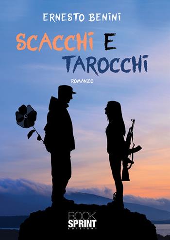 Scacchi e tarocchi - Ernesto Benini - Libro BooksprintEdizioni 2019 | Libraccio.it