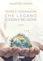 Teorie e osservazioni che legano scienza e religione