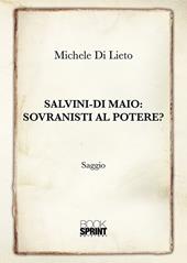 Salvini-Di Maio: sovranisti al potere?