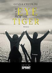 It’s the eye of the tiger