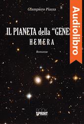 Libraccio Il pianeta della “Genesi” - Hemera (audiolibro)