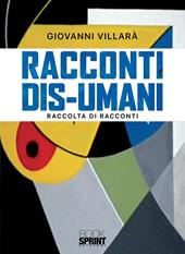 Racconti dis-umani