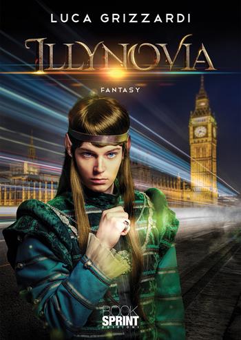 Illynovia - Luca Grizzardi - Libro BooksprintEdizioni 2020 | Libraccio.it