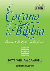 Il Corano e la Bibbia alla luce della storia e della scienza