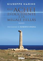 Gli Achei d’Occidente e la Megále Hellás