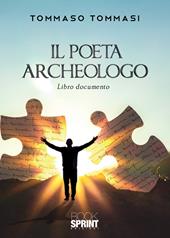 Il poeta archeologo