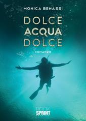 Dolce acqua dolce
