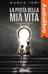 Libraccio La porta della mia vita (audiolibro)