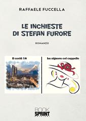 Le inchieste di Stefan Furore. Il caso Covid 18-La signora col cappello