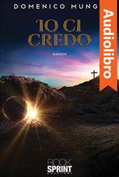 Libraccio Io ci credo (audiolibro)