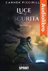 Libraccio Luce e oscurità (audiolibro)