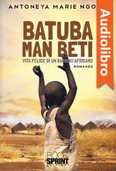 Libraccio Batuba Man Beti (audiolibro)