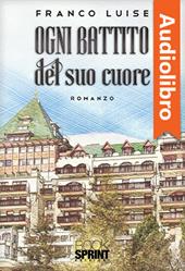 Libraccio Ogni battito del suo cuore (audiolibro)