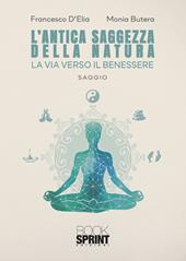 L'antica saggezza della natura