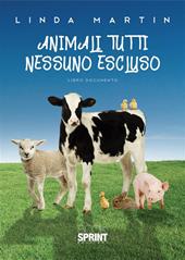 Animali tutti nessuno escluso