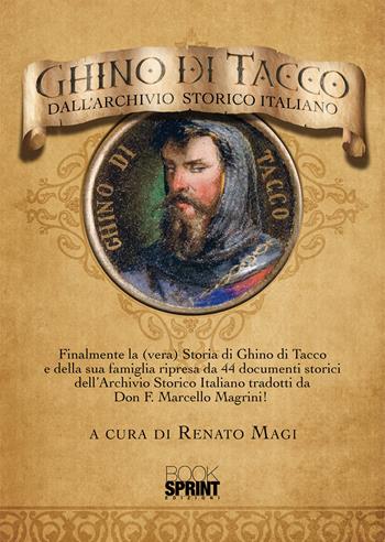 Ghino di Tacco. Dall'archivio storico italiano  - Libro BooksprintEdizioni 2022 | Libraccio.it