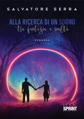 Alla ricerca di un sogno