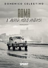 Roma - L'Avana solo andata