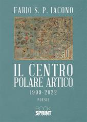 Il centro Polare Artico 1999-2022