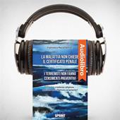 Libraccio La malattia non chiede il certificato penale - I terremoti non fanno censimenti preventivi (audiolibro)