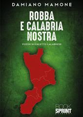 Robba e Calabria nostra