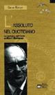 L'assoluto nel quotidiano. La teologia spirituale di Karl Rahner - Elmar Klinger - Libro EMP - Edizioni Messaggero Padova 1998, Teologia e spiritualità | Libraccio.it