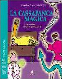 La cassapanca magica - Rossana Guarnieri - Libro EMP - Edizioni Messaggero Padova 2001, I gatti bianchi | Libraccio.it