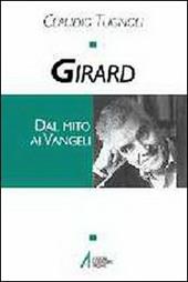 Girard. Dal mito ai vangeli