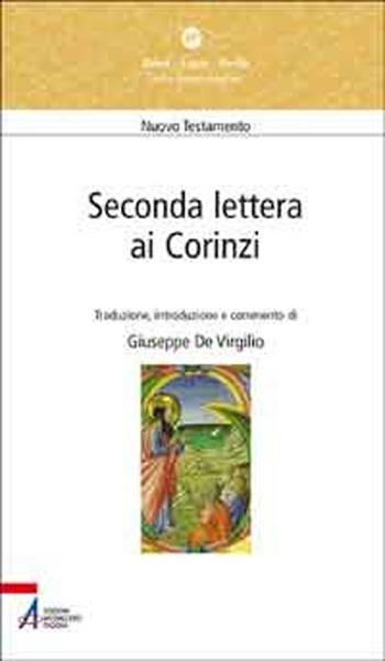 Seconda lettera ai Corinzi - Giuseppe De Virgilio - Libro EMP 2012, Dabar-logos-parola | Libraccio.it