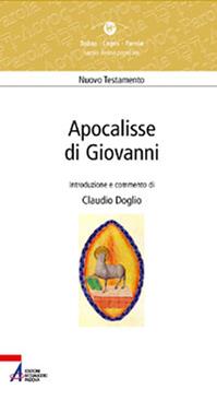 Apocalisse di Giovanni - Claudio Doglio - Libro EMP 2005, Dabar-logos-parola | Libraccio.it