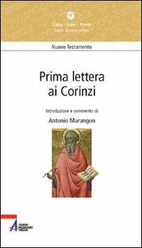 Prima Lettera ai Corinzi - Antonio Marangon - Libro EMP - Edizioni Messaggero Padova 2012, Dabar-logos-parola | Libraccio.it