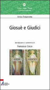 Giosuè e Giudici - Francesco Cocco - Libro EMP 2010, Dabar-logos-parola | Libraccio.it