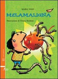 Melamaligna - Maria Vago - Libro EMP - Edizioni Messaggero Padova 2004, I gatti bianchi | Libraccio.it