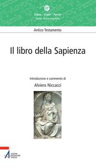 Il libro della Sapienza. Lectio divina popolare. Antico Testamento  - Libro EMP - Edizioni Messaggero Padova 2007, Dabar-logos-parola | Libraccio.it