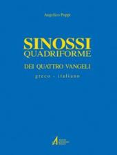 Sinossi quadriforme dei quattro vangeli. Testo greco e italiano