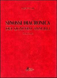 Sinossi diacronica dei quattro vangeli - Angelico Poppi - Libro EMP - Edizioni Messaggero Padova 2007 | Libraccio.it