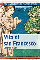 Vita di san Francesco. Legenda maior