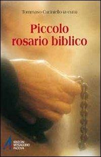 Piccolo rosario biblico  - Libro EMP - Edizioni Messaggero Padova 2012 | Libraccio.it
