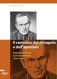 Il cammino del discepolo e dell'apostolo. Testi del fondatore dei Preti del Prado (1826-1879) - Antonio Chevrier - Libro EMP - Edizioni Messaggero Padova 2011, Testimoni nel tempo. Scritti | Libraccio.it
