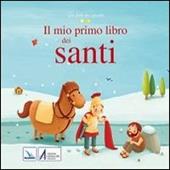 Il mio primo libro dei santi