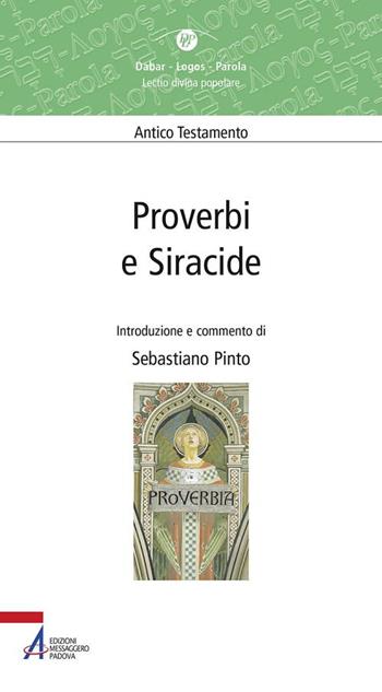 Proverbi e Siracide  - Libro EMP - Edizioni Messaggero Padova 2019, Dabar-logos-parola | Libraccio.it