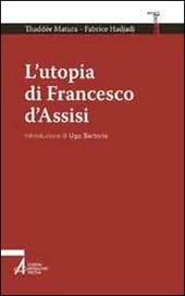 L' utopia di Francesco d'Assisi