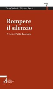 Rompere il silenzio