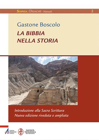 La Bibbia nella storia - Gastone Boscolo - Libro EMP - Edizioni Messaggero Padova 2025, Sophìa. Didachè. Manuali | Libraccio.it
