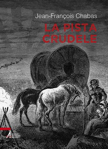 La pista crudele - Jean-François Chabas - Libro EMP - Edizioni Messaggero Padova 2016, I fuoricollana | Libraccio.it