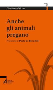 Anche gli animali pregano